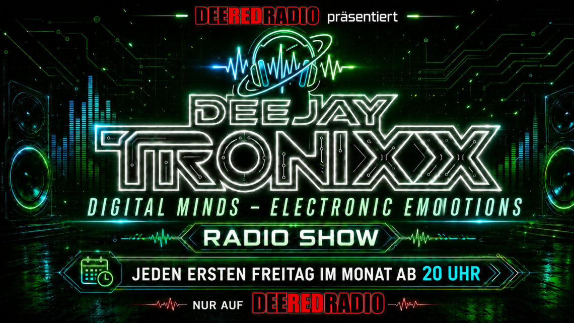DeeRedRadio Radio Show – Digital Minds. Electronic Emotions.